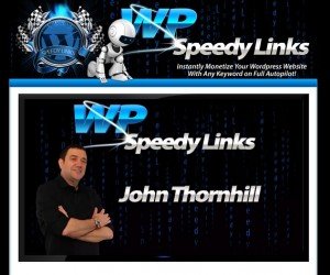 John Thornhill - WP Speedy Links